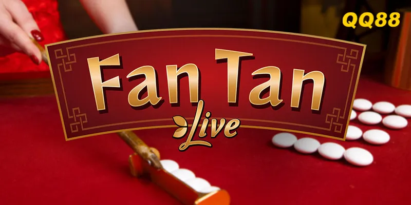 Hướng Dẫn Chơi Casino QQ88 từ A - Z Cho Người Mới 2025 3 Fantan là trò chơi mang đậm chất Trung Hoa