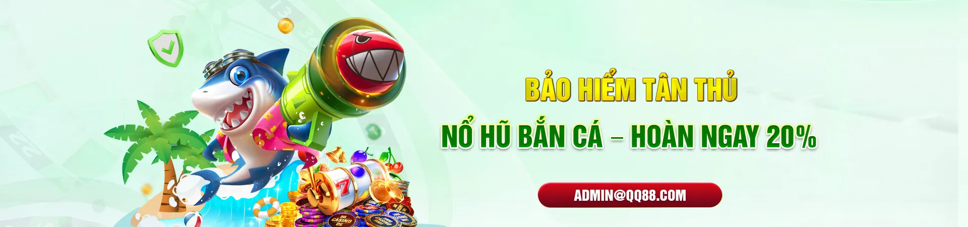 Khuyến mãi QQ88, Nổ hũ - Bắn cá hoàn tiền